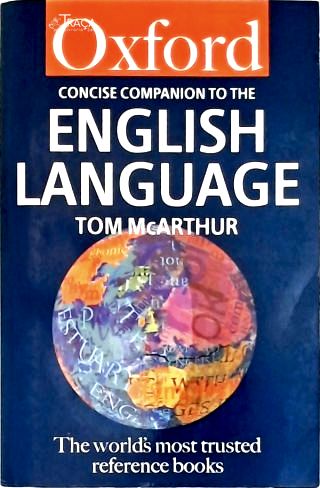 Oxford Concise Companion To The English Language