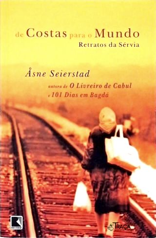 De Costas Para O Mundo