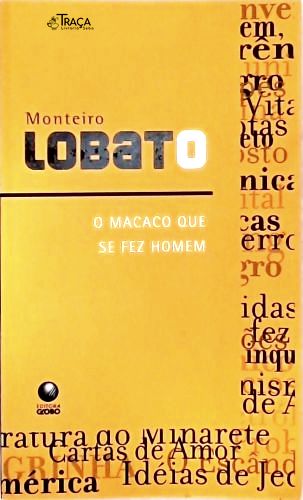 O Macaco Que Se Fez Homem