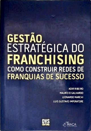 Gestão Estratégica do Franchising