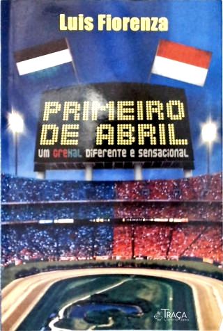 Primeiro de Abril (autografado)