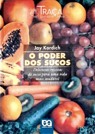 O Poder dos Sucos