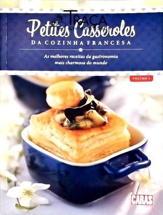Petites Casseroles da Cozinha Francesa - Vol. 1