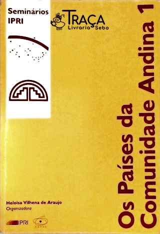 Os Países Da Comunidade Andina - Em 2 Volumes