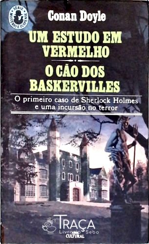 Um Estudo em Vermelho - o Cão dos Baskervilles