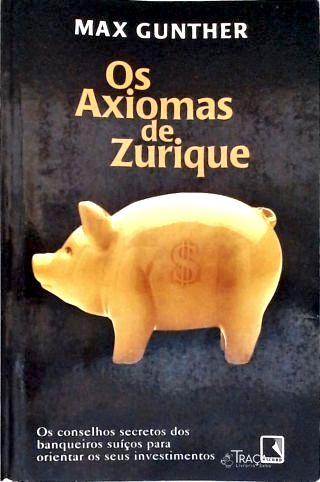 Os Axiomas de Zurique