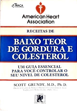 Receitas de Baixo Teor de Gordura e Colesterol