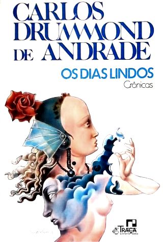 Os Dias Lindos