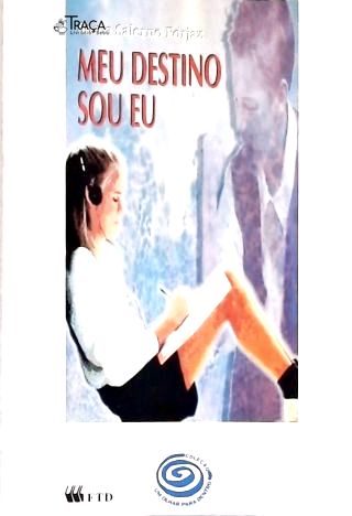 Meu Destino Sou Eu