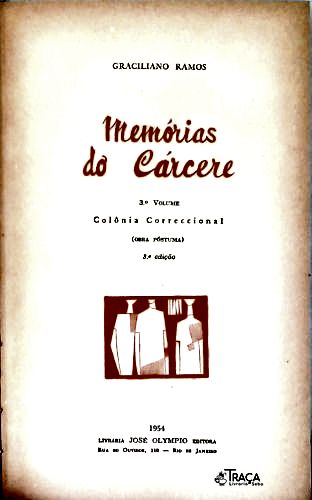 Memórias do Cárcere - Vol. 3