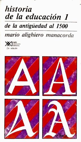 Historia de La Educación - Vol. 1