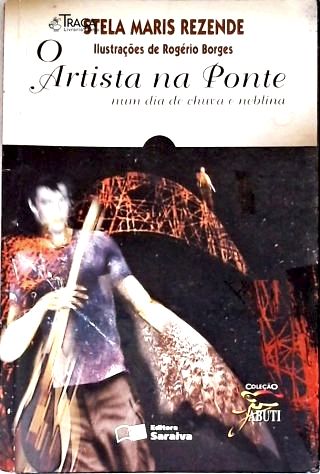 O Artista Na Ponte