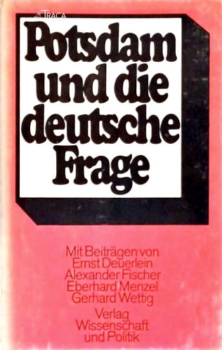 Potsdam Und Die Deutsche Frage