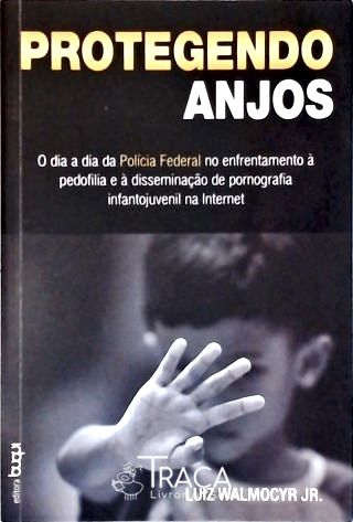 Protegendo Anjos