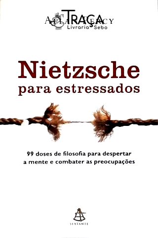Nietzsche Para Estressados
