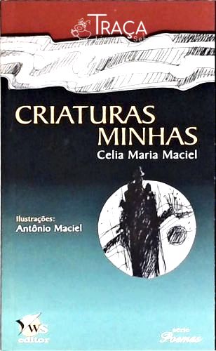 Criaturas Minhas (autografado)