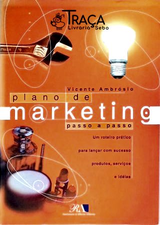 Plano De Marketing - Passo A Passo
