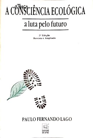 A Consciência Ecológica a Luta Pelo Futuro
