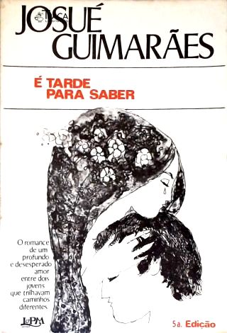 É Tarde para Saber