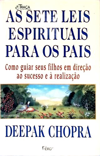 As Sete Leis Espirituais para os Pais