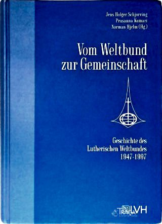 Vom Weltbund Zur Gemeinschaft