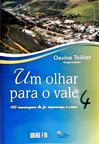 Um Olhar para o Vale - Vol. 4