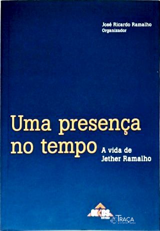 Uma Presença No Tempo