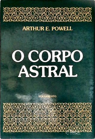 O Corpo Astral