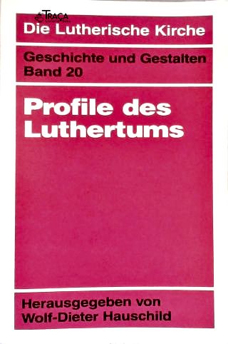Profile Des Luthertums