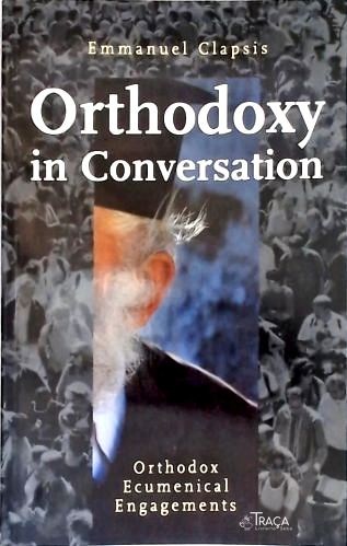 Orthodoxy In Conversation