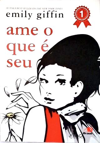 Ame o Que É Seu