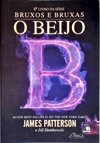 Bruxos e Bruxas: o Beijo