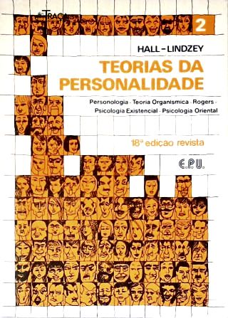 Teorias da Personalidade - Vol. 2