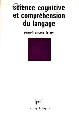 Science Cognitive Et Compréhension Du Langage