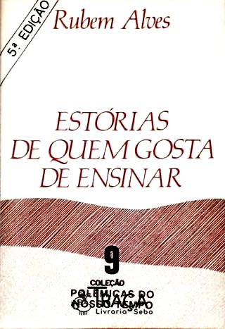 Estórias de Quem Gosta de Ensinar
