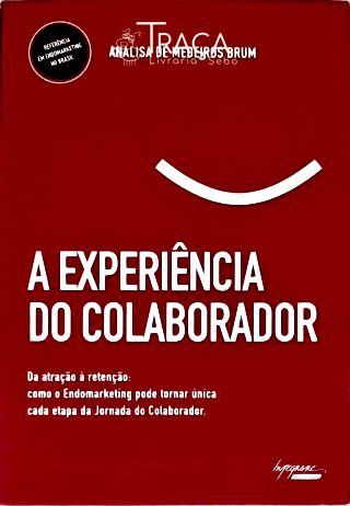 A Experiência do Colaborador