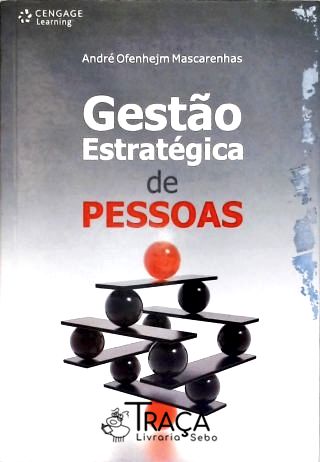 Gestão Estratégica de Pessoas