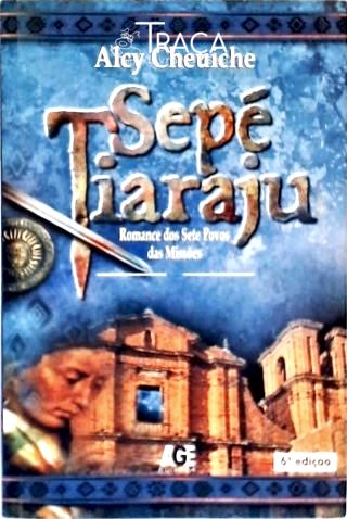 Sepé Tiaraju (autografado)