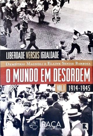 O Mundo em Desordem - Vol. 1