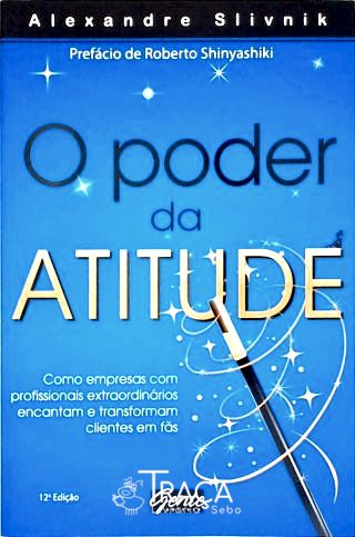O Poder Da Atitude