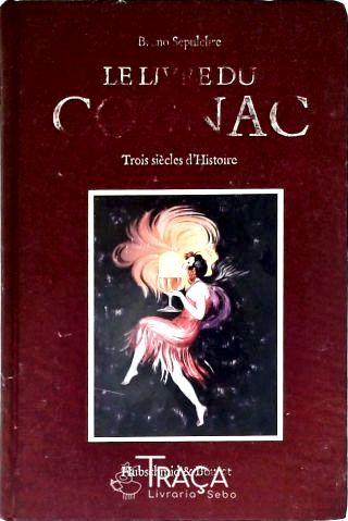 Le Livre Du Cognac