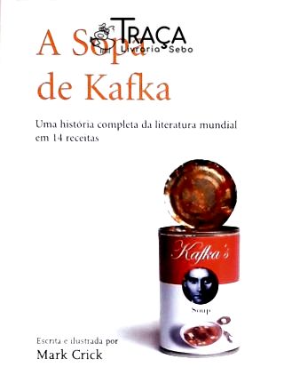 A sopa de Kafka