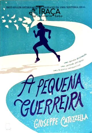 A Pequena Guerreira