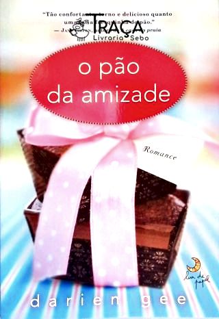 O Pão da Amizade