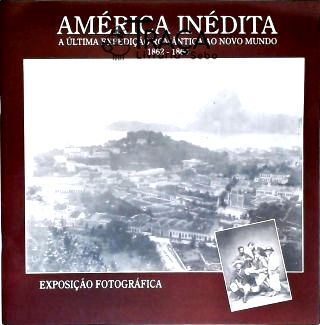 América Inédita (exposição Fotográfica)