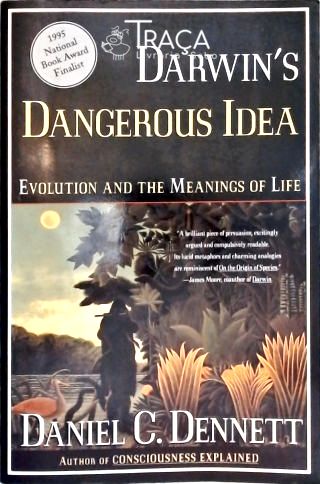 Darwins Dangerous Idea