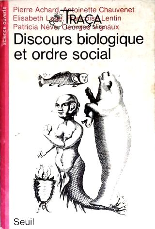 Discours Biologique Et Ordre Social