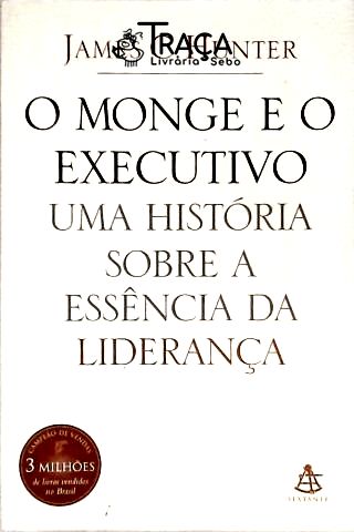 O Monge e o Executivo