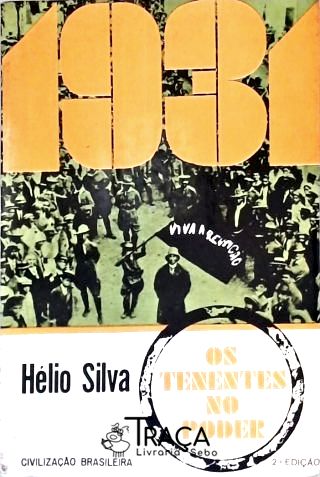 1931: Os Tenentes no Poder