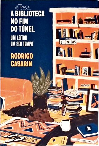 A Biblioteca No Fim do Túnel